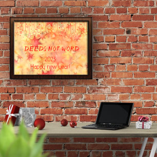 Deeds not word happy new year poster