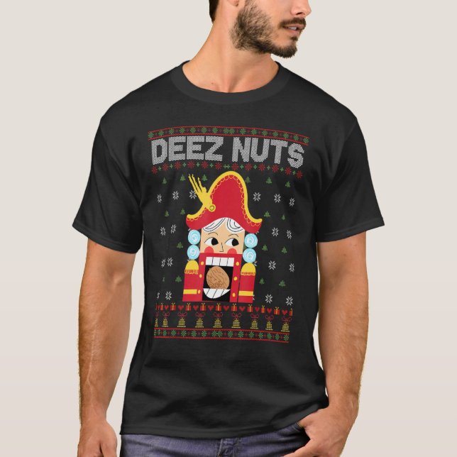 Deez Nuts Nutcracker Funny Ugly Christmas Sweat (Devant)