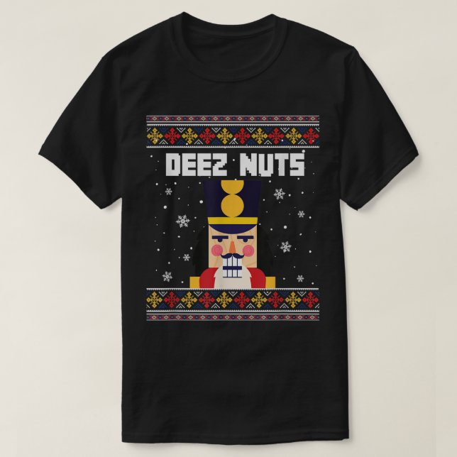 Deez Nuts Nutcracker Funny Ugly Christmas Sweat (Design devant)