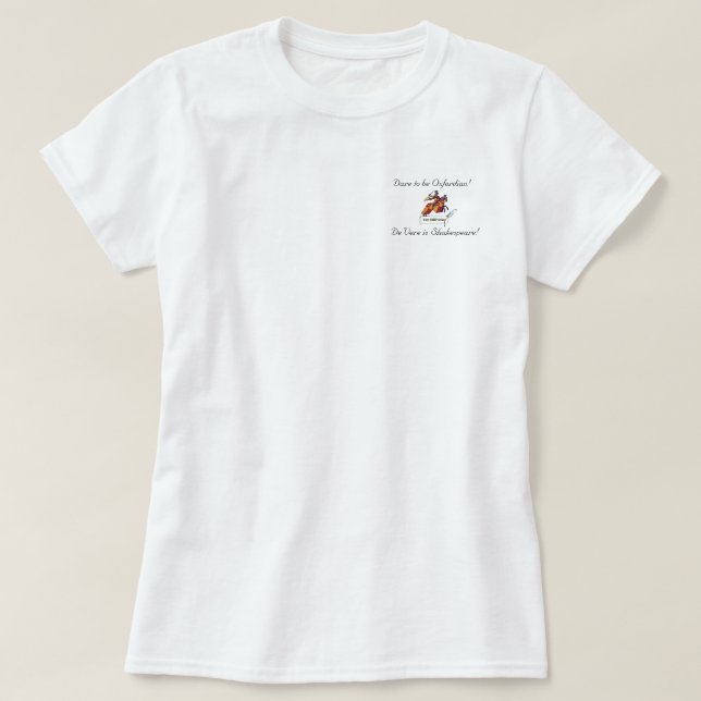 Défi à être T-shirt d'Oxfordian (Design devant)