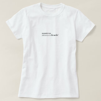 Déficit de Bembe T-Shirt | Humour Portoricain