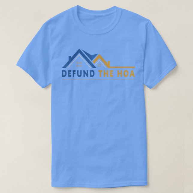 Défiez le T-shirt HOA (Design devant)