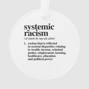 Définition du racisme systémique