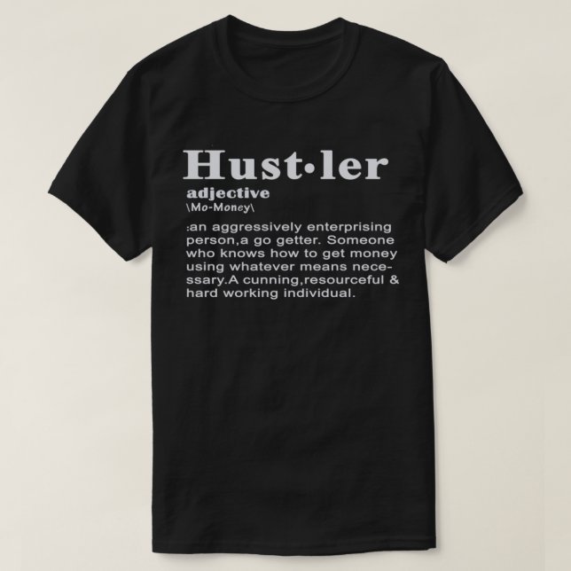 Definition of a Hustler Essential T-Shirt (Design devant)