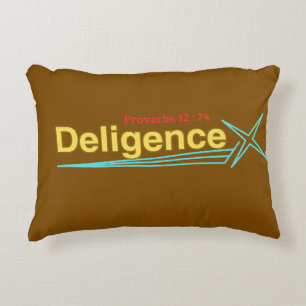 Deligence ( Proverbes 12:24) Coussin