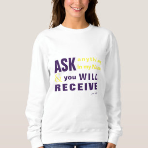 Demander, et vous recevrez le Sweatshirt