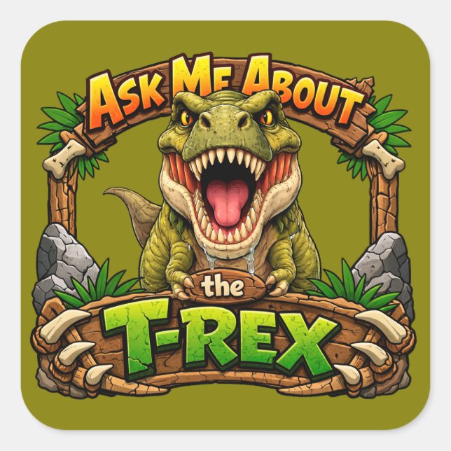 Demandez-moi à propos du T-Rex | Autocollant 3 pou (Devant)