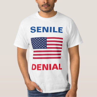 Dementia Joe Biden "Senile Denial", un T-shirt