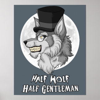 Demi-loup demi-gentilhomme 16" x 20" Poster (Matte