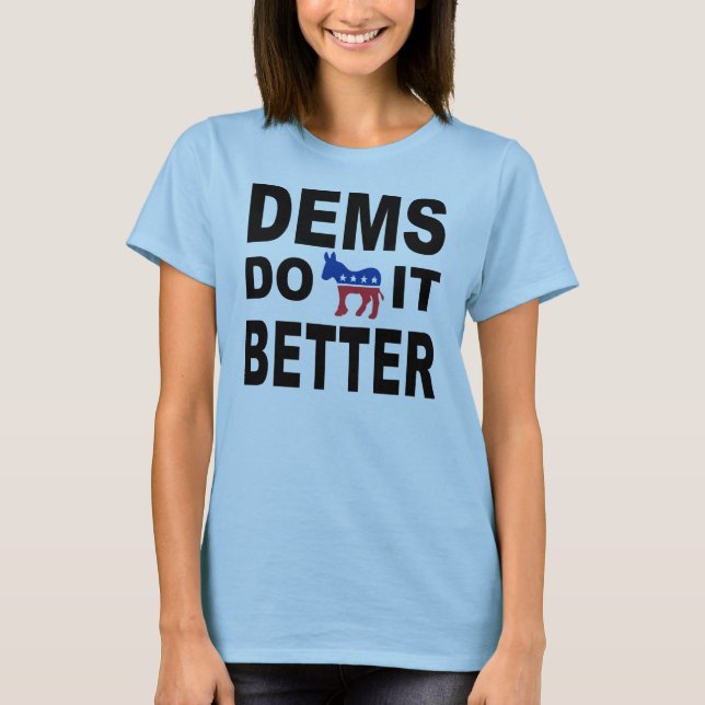 Démocrate il améliorent le T-shirt des femmes (Devant)