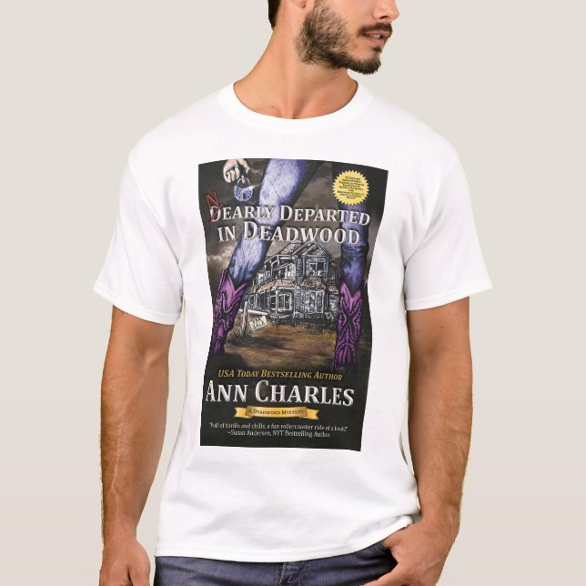 Départ presque en T-shirt Deadwood par Ann Charles (Devant)