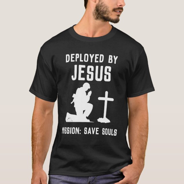 Deployed By Jesus T-Shirt (Devant)