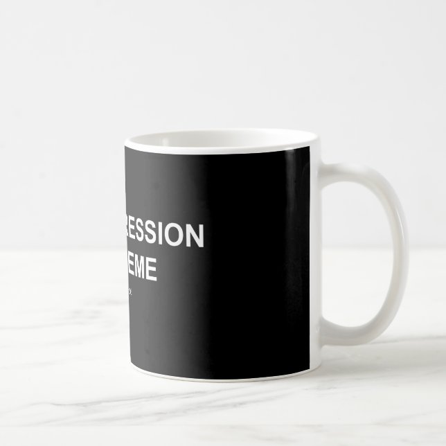 Dépression/Meme - tasse de noir/blanche (Droite)