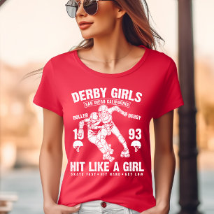 Derby Girls, Frappe comme une T-shirt fille
