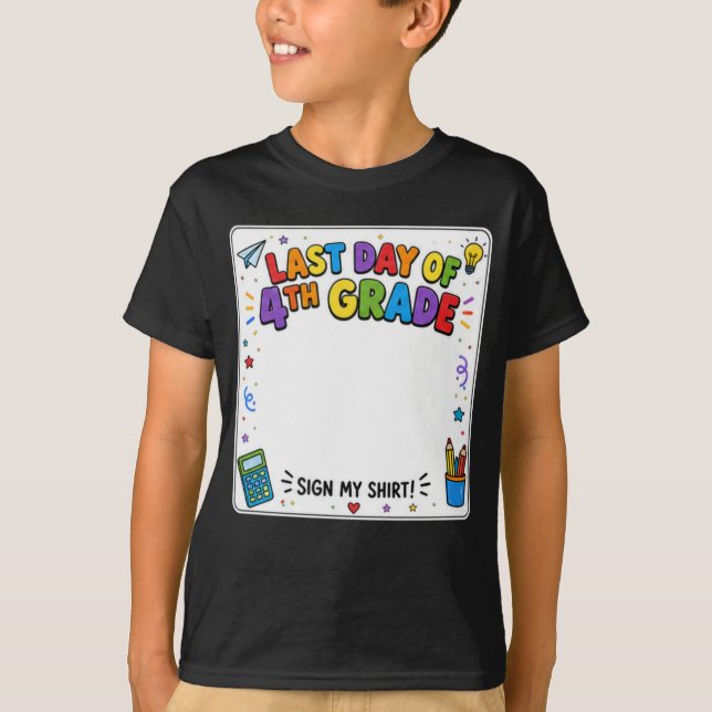 Dernier jour de CM1, signe mon T-shirt (Devant)
