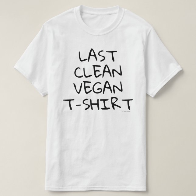 Dernier T-shirt végétalien propre (blanc) (Design devant)