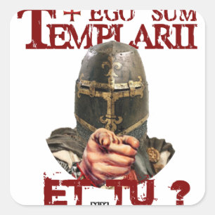 Des autocollants Ego Sum templarii Et Tu ?