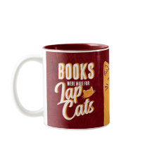 Des livres ont été faits pour Lap Cats Mug