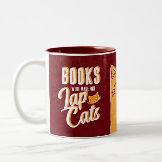 Des livres ont été faits pour Lap Cats Mug
