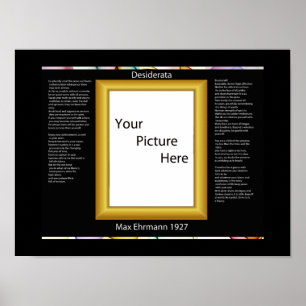 DESIDERATA vos photos Posters