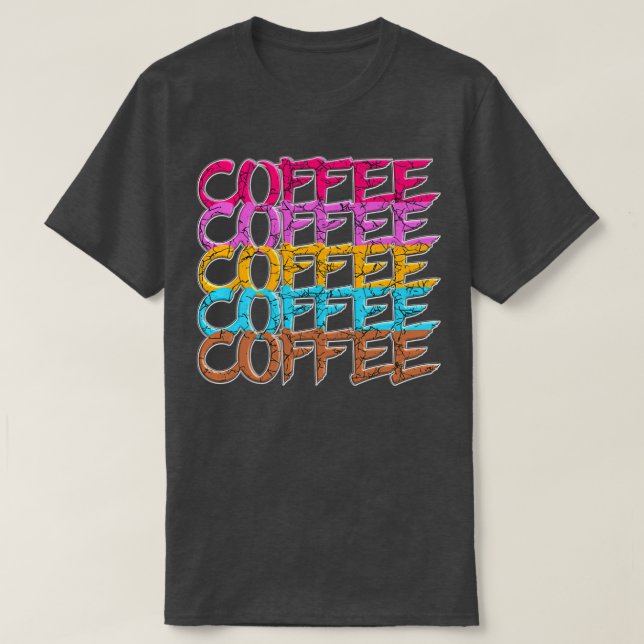 DESIGN 3D - T-shirt CAFÉ CAFÉ CAFÉ CAFÉ CAFÉ (Design devant)