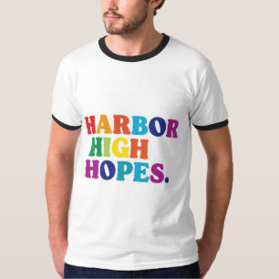 Design de t-shirt Harbour High Hopes.