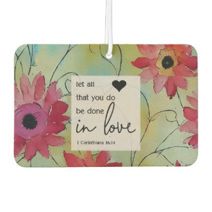 Désodorisant Pour Voiture 1 Corinthiens 16 14 Que tout soit fait dans l'Amou