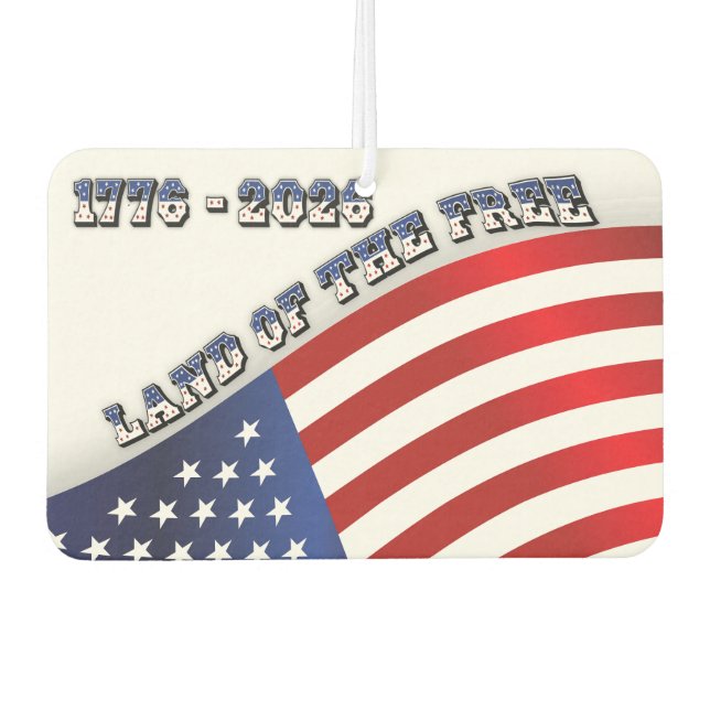 Désodorisant Pour Voiture 250 Years USA  Freedom 1776-2026 Patriotic (Devant)