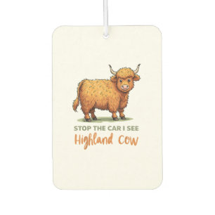 Désodorisant Pour Voiture Arrêtez La Voiture Voir Fluffy Cow Highland Cow Lo