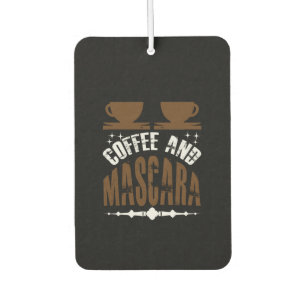 Désodorisant Pour Voiture Café Art Café Et Mascara