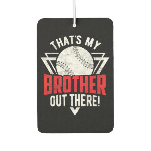 Désodorisant Pour Voiture C'est mon frère là-bas ! Frère de baseball