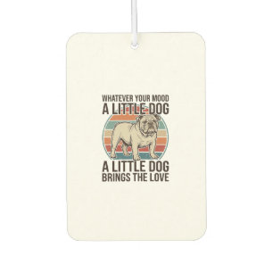 Désodorisant Pour Voiture Chemise de citation de Bulldog vintage de Little D