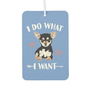 Désodorisant Pour Voiture chihuahua chien faire ce que je veux maman papa