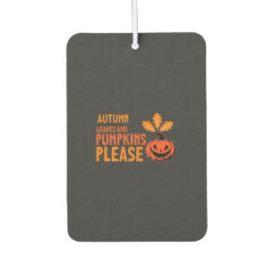 Désodorisant Pour Voiture Citrouilles de feuilles d'automne S'il vous plaît