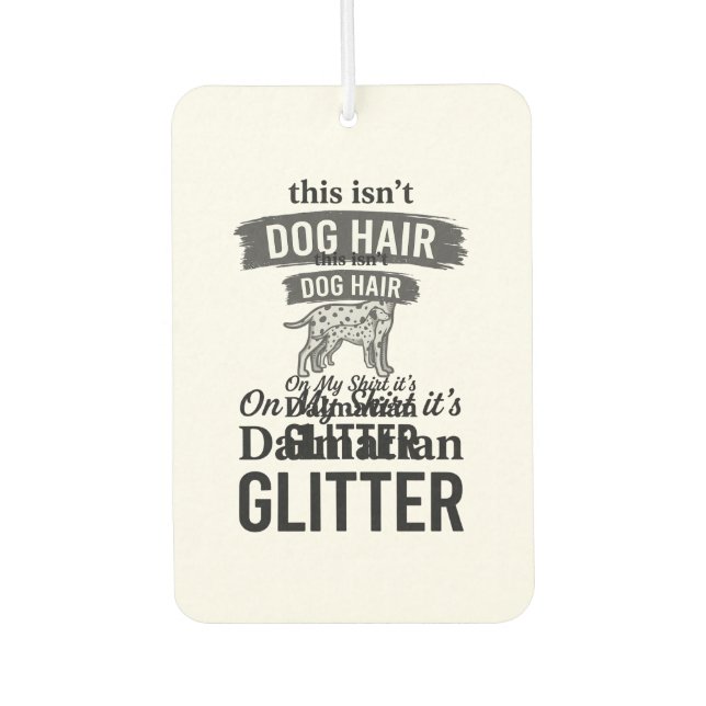 Désodorisant Pour Voiture Conception de citation de cheveux de chien drôle d (Devant)