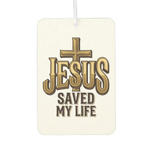 Désodorisant Pour Voiture Croix vintage Jésus m'a sauvé la vie