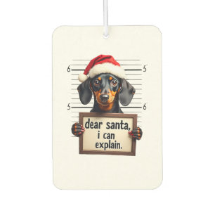 Désodorisant Pour Voiture Dachshund drôle de Noël Cher Santa Je peux expliqu