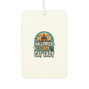 Désodorisant Pour Voiture Dame de chat Halloween Épouvantable Maison hantée 