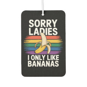 Désodorisant Pour Voiture désolé fille j'aime les bananes drôle