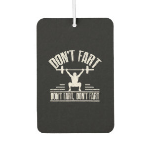 Désodorisant Pour Voiture Dont Fart Funny Ness Gym Weights Squat
