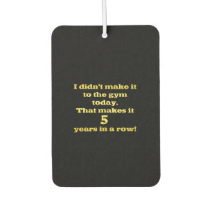 Désodorisant Pour Voiture Drôle Aller à la plaisanterie de gym