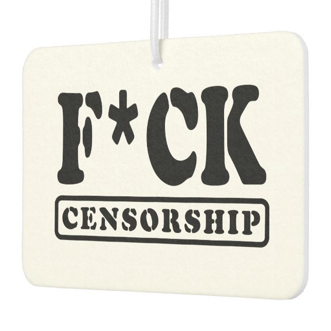 DÉSODORISANT POUR VOITURE F*CK CENSORSHIP (Gauche)