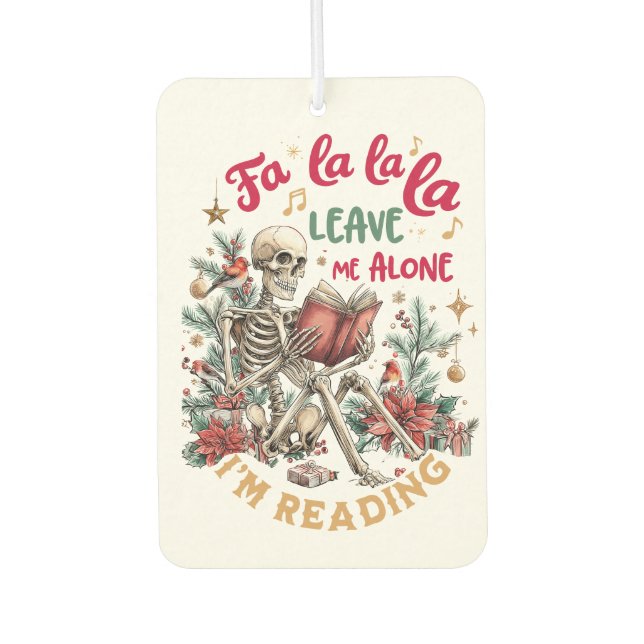 Désodorisant Pour Voiture Fa La La La Leave Me Alone I'm Reading  (Devant)