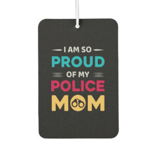 Désodorisant Pour Voiture Fière De Ma Mère De Police