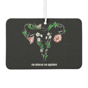 Désodorisant Pour Voiture Floral No Uterus No Opinion Droits des femmes