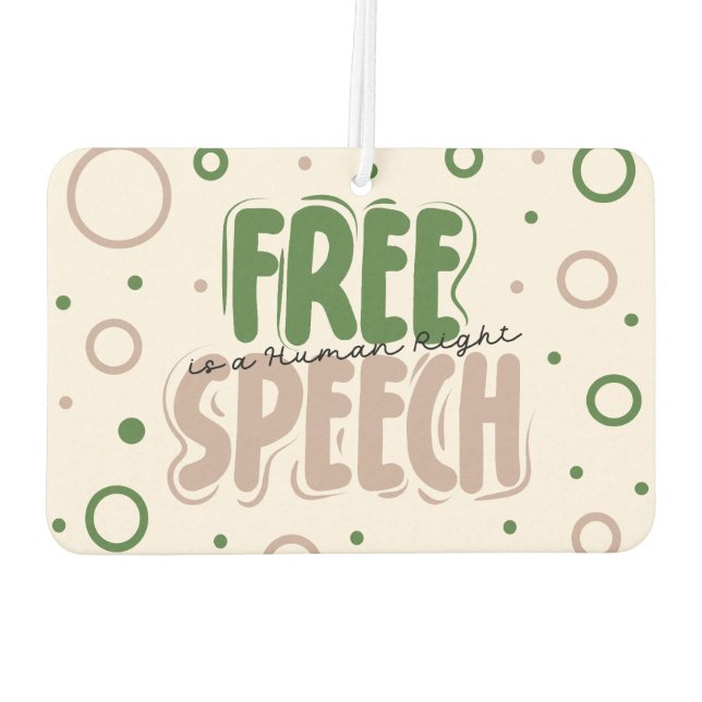 Désodorisant Pour Voiture Free Speech Is a Human Right (Dos)