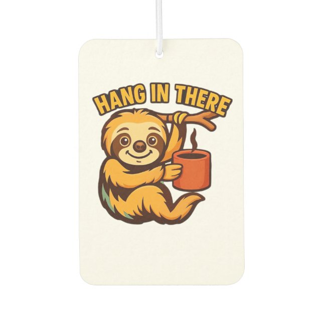 Désodorisant Pour Voiture Hang in there baby sloth Classic T-Shirt (Devant)