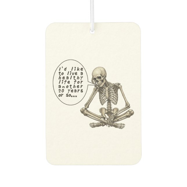 Désodorisant Pour Voiture Healthy Life Can Wait Skeleton (Devant)