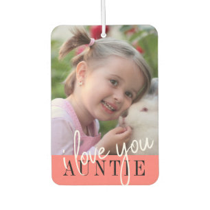 Désodorisant Pour Voiture I Love You Tante Photo personnalisée