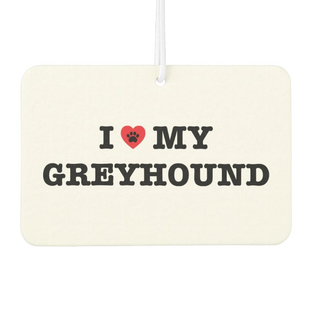 Désodorisant Pour Voiture Je Coeur Mon Greyhound Car Air Freshener (Devant)